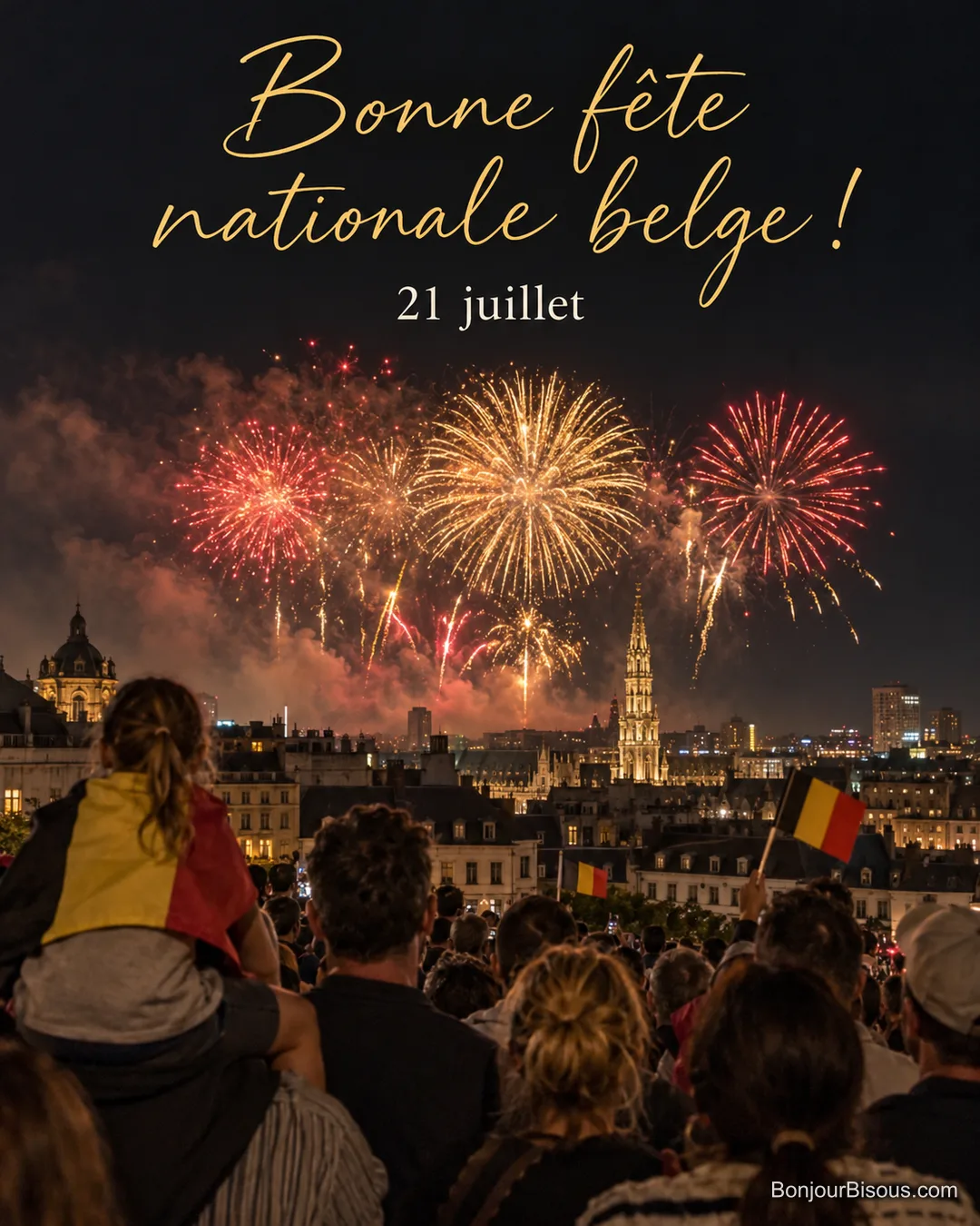 Photo d’une foule vue de dos avec des drapeaux noir-jaune-rouge devant un feu d’artifice doré et rouge au-dessus de Bruxelles et de la tour de l’hôtel de ville, avec le texte « Bonne fête nationale belge ! 21 juillet » Photo d’une foule vue de dos avec des drapeaux noir-jaune-rouge devant un feu d’artifice doré et rouge au-dessus de Bruxelles et de la tour de l’hôtel de ville, avec le texte « Bonne fête nationale belge ! 21 juillet »